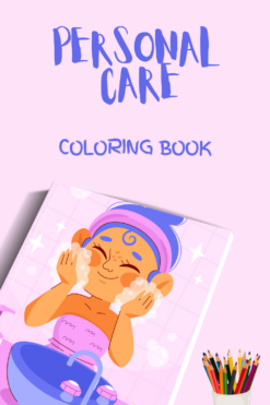 Personal Care - Coloring Book